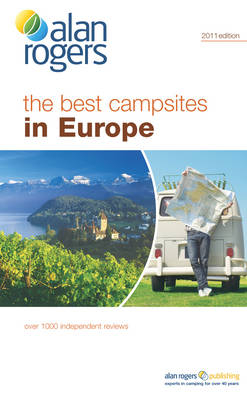 Alan Rogers the Best Campsites in Europe -  Alan Rogers Guides