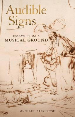 Audible Signs - Michael Alec Rose