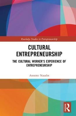 Cultural Entrepreneurship -  Annette Naudin