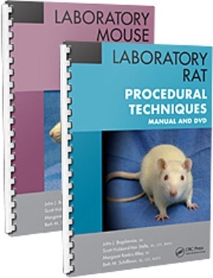 Laboratory Mouse and Laboratory Rat Procedural Techniques - John J. Bogdanske
