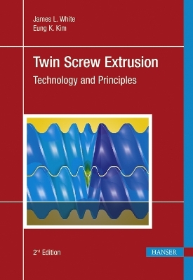 Twin Screw Extrusion - James L. White, Eung Kyu Kim