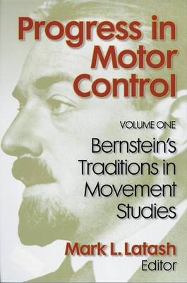 Progress in Motor Control - 