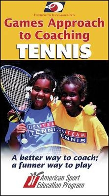 Games Approach to Coaching Tennis - Ntsc -  American Sport Education Program