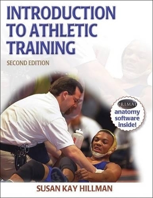 Introduction to Athletic Training - Susan Kay Hillman