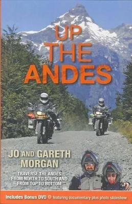 Up the Andes - Jo Morgan, Gareth Morgan