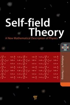 Self-Field Theory - Tony Fleming