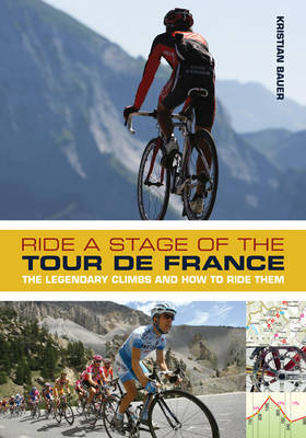 Ride a Stage of the Tour de France - Kristian Bauer