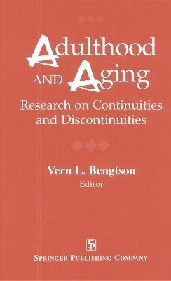 Adulthood and Aging - 