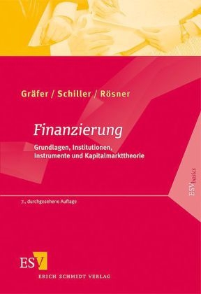 Finanzierung - Horst Gräfer, Bettina Schiller, Sabrina Rösner