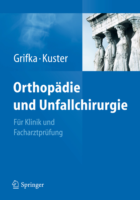 Orthopädie und Unfallchirurgie - 