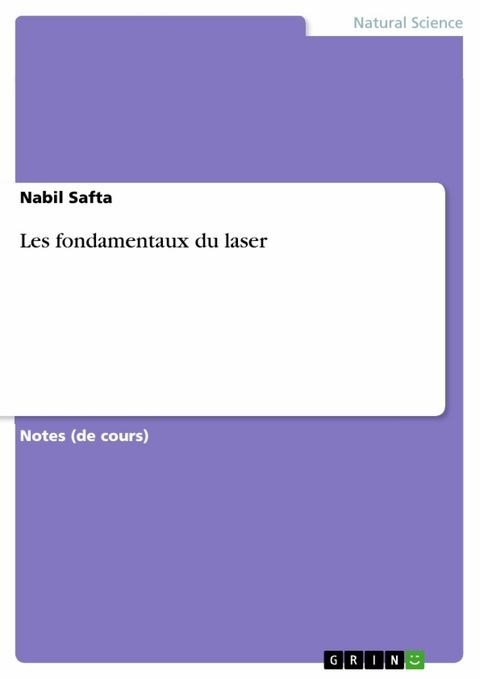 Les fondamentaux du laser - Nabil Safta