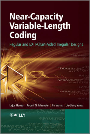 Near-Capacity Variable-Length Coding - Lajos Hanzo, Robert G. Maunder, Jin Wang, Lie-Liang Yang