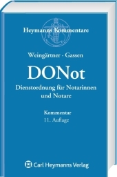 Dienstordnung für Notarinnen und Notare (DONot) - Helmut Weingärtner