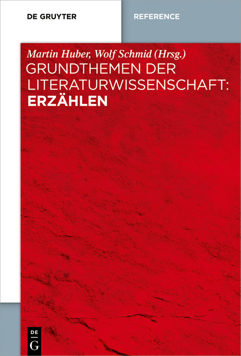 Grundthemen der Literaturwissenschaft: Erzählen - 