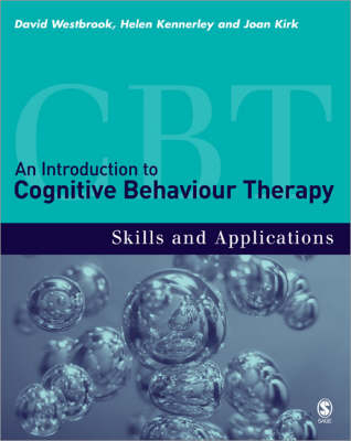 An Introduction to Cognitive Behaviour Therapy - David Westbrook, Helen Kennerley, Joan Kirk