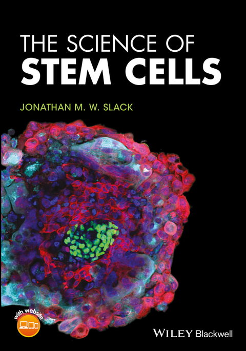 Science of Stem Cells -  Jonathan M. W. Slack