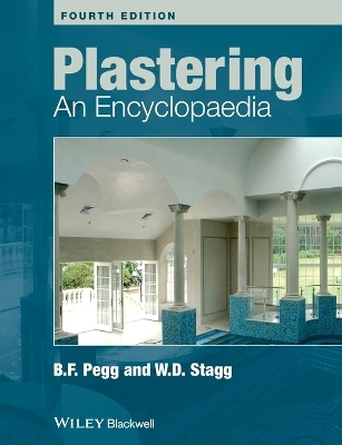 Plastering - Brian F. Pegg, W. D. Stagg