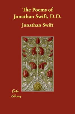 The Poems of Jonathan Swift, D.D. - Jonathan Swift