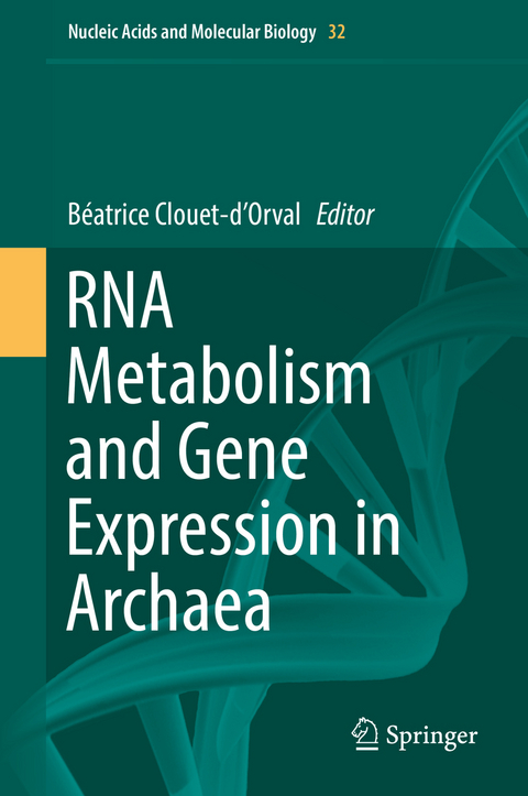 RNA Metabolism and Gene Expression in Archaea - 