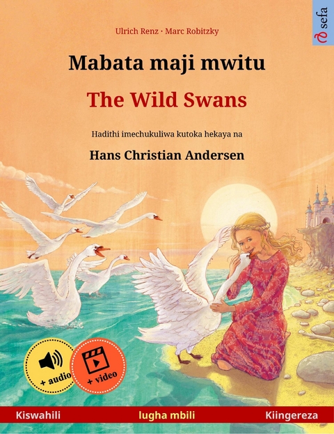 Mabata maji mwitu – The Wild Swans (Kiswahili – Kiingereza) - Ulrich Renz