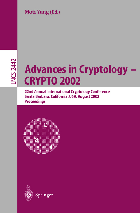 Advances in Cryptology - CRYPTO 2002 - 