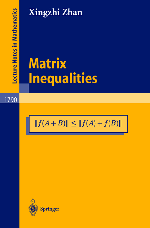 Matrix Inequalities - Xingzhi Zhan