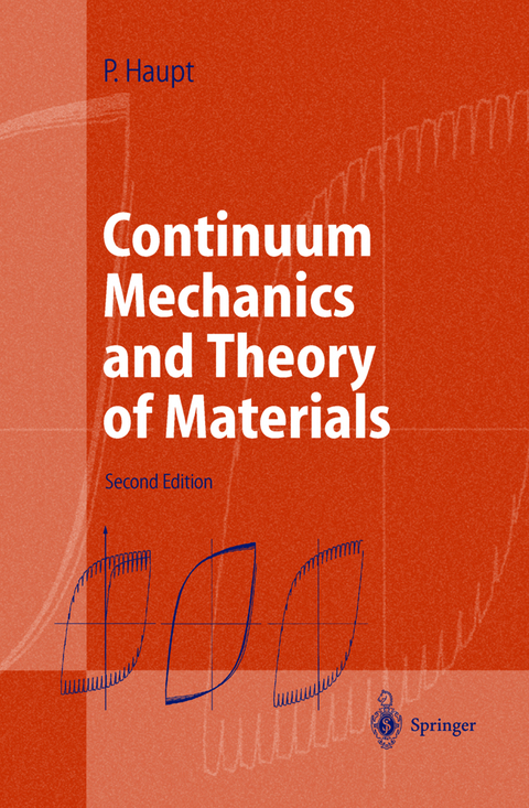 Continuum Mechanics and Theory of Materials - Peter Haupt