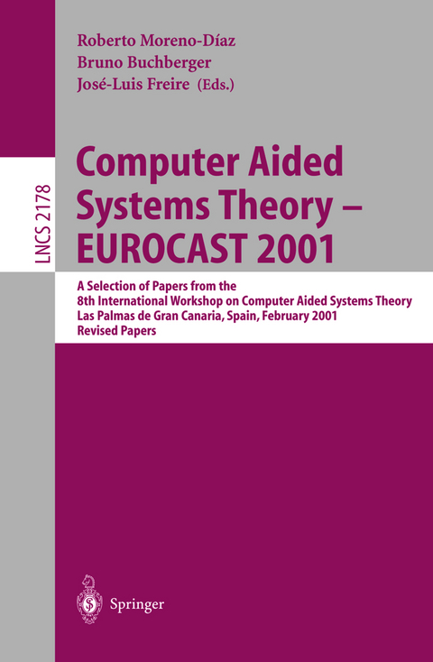 Computer Aided Systems Theory - EUROCAST 2001 - 