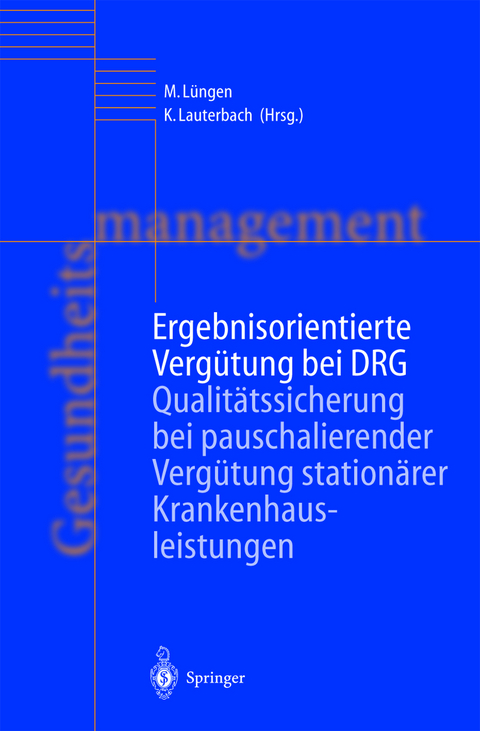 Ergebnisorientierte Vergütung bei DRG - 