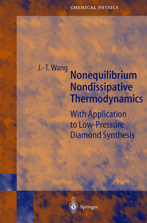 Nonequilibrium Nondissipative Thermodynamics - Ji-Tao Wang
