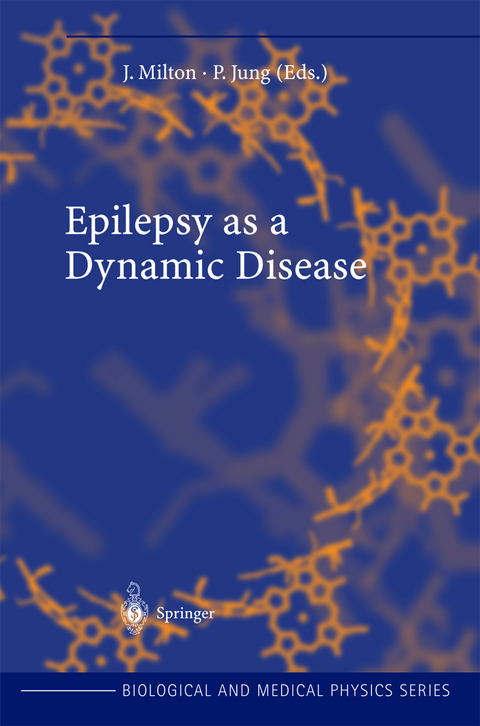 Epilepsy as a Dynamic Disease - 