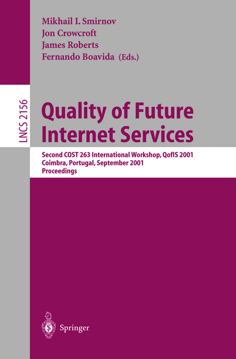 Quality of Future Internet Services - 