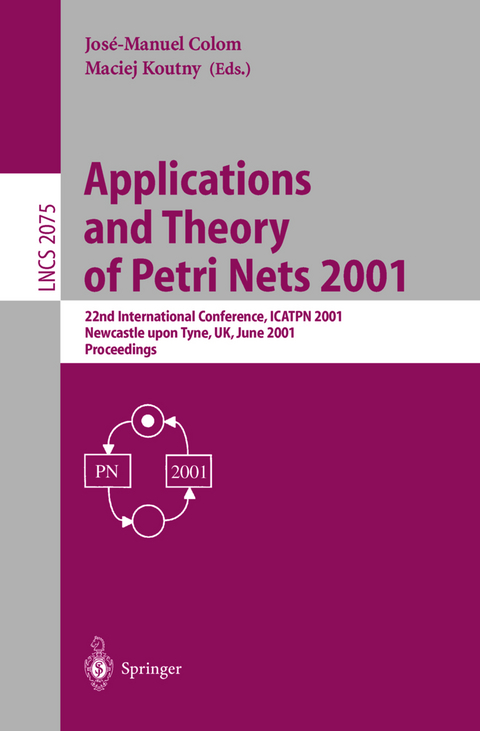 Applications and Theory of Petri Nets 2001 - 