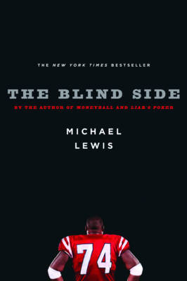 The Blind Side - Michael Lewis