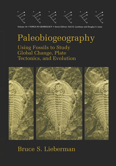 Paleobiogeography - Bruce S. Lieberman