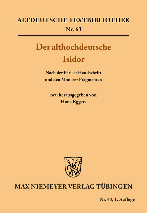 Der althochdeutsche Isidor - 