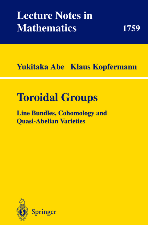 Toroidal Groups - Yukitaka Abe, Klaus Kopfermann