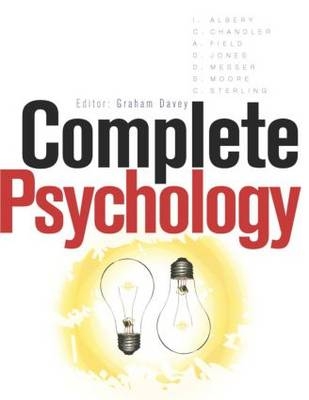 Complete Psychology - Chris Chandler, Dai Jones, Ian P Albery, Simon Moore, David Messer