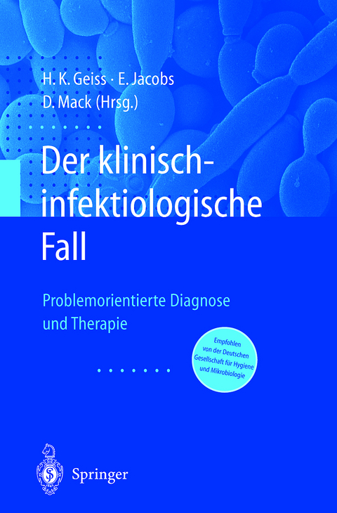 Der Klinisch-infektiologische Fall - 