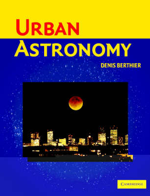 Urban Astronomy - Denis Berthier