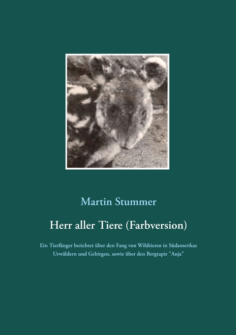 Herr aller Tiere (Farbversion) - Martin Stummer
