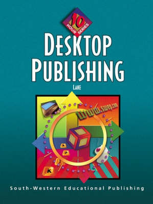 Desktop Publishing - Susan E. L Lake