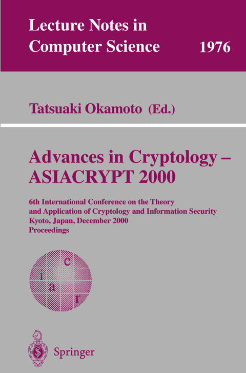 Advances in Cryptology - ASIACRYPT 2000 - 