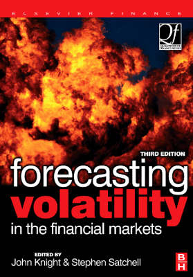 Forecasting Volatility in the Financial Markets - Stephen Satchell, John Knight