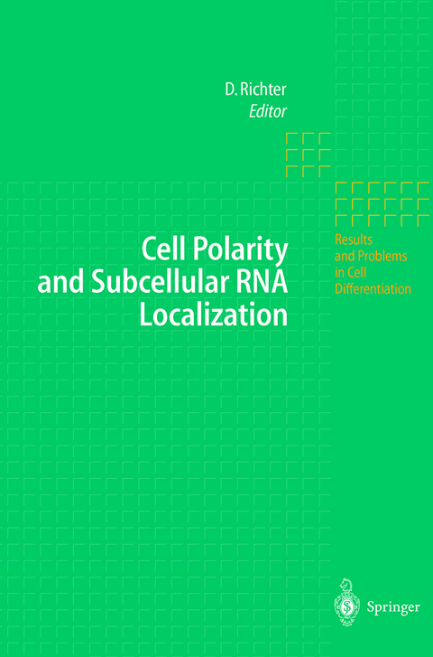 Cell Polarity and Subcellular RNA Localization - 