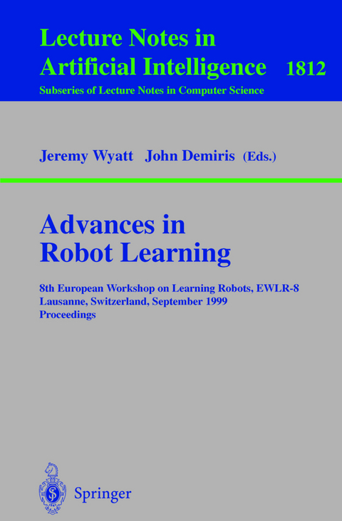 Advances in Robot Learning - 