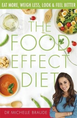 Food Effect Diet -  Michelle Braude