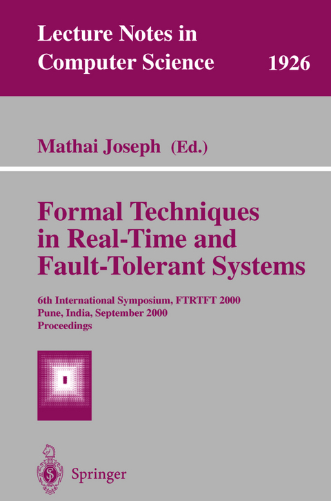 Formal Techniques in Real-Time and Fault-Tolerant Systems - 