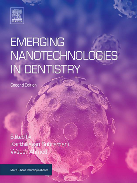 Emerging Nanotechnologies in Dentistry - 