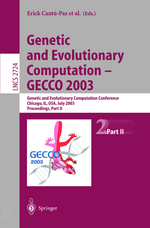 Genetic and Evolutionary Computation — GECCO 2003 - 